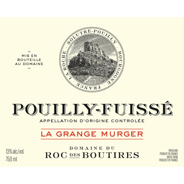 2023 Pouilly-Fuiss�, La Grange Murger, Domaine du Roc des Boutires