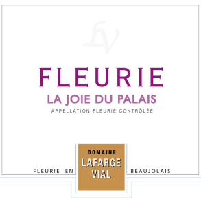 2019 Fleurie, La Joie du Palais, Domaine Lafarge Vial